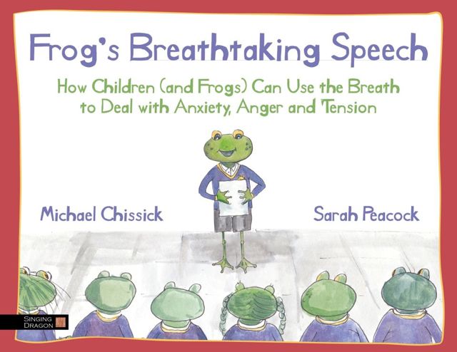 http://curezone.com/upload/Blogs/Your_Enchanted_Gardener/Frog_s_Breathtaking_Speech_Book_Cover_Michael_Chissick_Sarah_Peacock.jpg